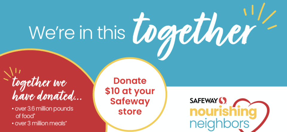 A banner with the words " donate $ 1 0 at your safeway store ".