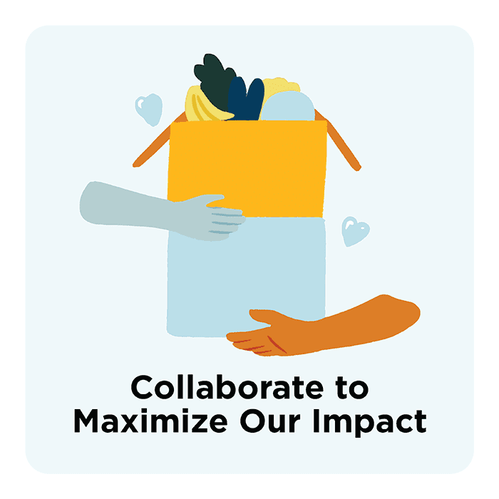 Collaborate to Maximize Our Impact